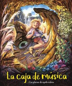 LA CAJA DE MUSICA 5. LAS PLUMAS DE ÁGUILA SEDOSA