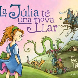 LA JÚLIA TÉ UNA NOVA LLAR