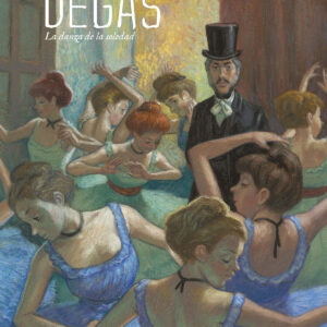 DEGAS. LA DANZA DE LA SOLEDAD