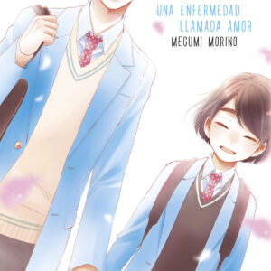 UNA ENFERMEDAD LLAMADA AMOR 01