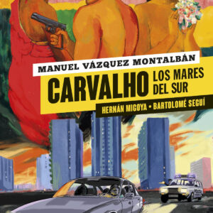 CARVALHO 3. LOS MARES DEL SUR