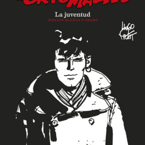 CORTO MALTES 9. LA JUVENTUD. EDICIÓN B/N