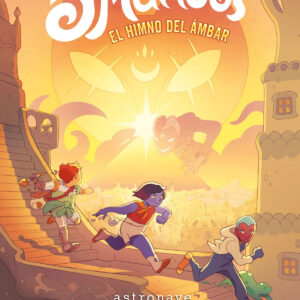 5 MUNDOS 4. EL HIMNO DEL AMBAR