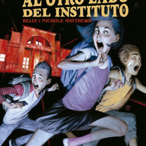 AL OTRO LADO DEL INSTITUTO. LA ESCUELA FOBIA