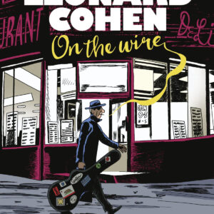 LEONARD COHEN. ON THE WIRE