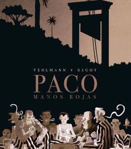 PACO. MANOS ROJAS INTEGRAL