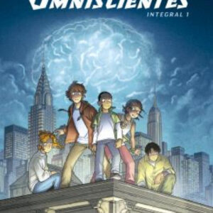 LOS OMNISCIENTES. INTEGRAL 1