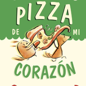 PIZZA DE MI CORAZON. NORMA Y PANCHI 3