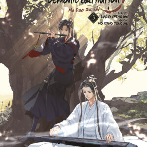 GRANDMASTER OF DEMONIC CULTIVATION (MO DAO ZU SHI) 03