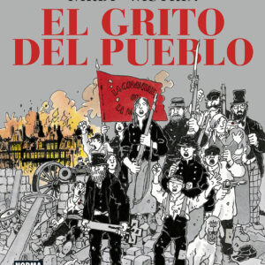 EL GRITO DEL PUEBLO. NUEVA EDICION INTEGRAL