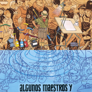 ALGUNOS MAESTROS Y TODA LA VERDAD