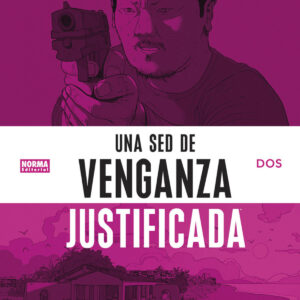 UNA SED DE VENGANZA JUSTIFICADA 02