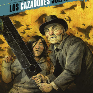 LOS CAZADORES SOLITARIOS 01