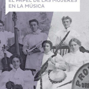 BTO EL PAPEL DE LAS MUJERES EN LA MUSICA