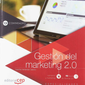 Gestión del marketing 2.0 (COMM040PO). Especialidades formativas