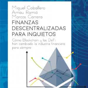 Finanzas descentralizadas para inquietos