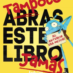 TAMPOCO ABRAS ESTE LIBRO JAMáS