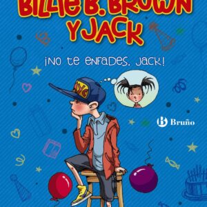 ¡NO TE ENFADES, JACK!