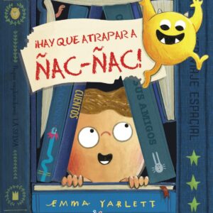 ¡HAY QUE ATRAPAR A ÑAC-ÑAC!