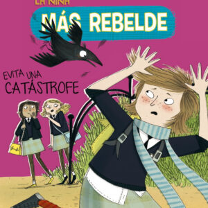 Enid Blyton. La niña más rebelde, 7. La niña más rebelde evita una catástrofe