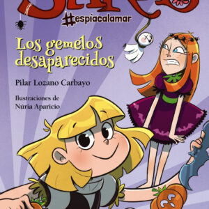 Sara #espíacalamar - Los gemelos desaparecidos