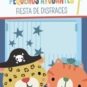 Pequeños ayudantes. Fiesta de disfraces