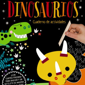 Rasca y Juega. Dinosaurios - Cuaderno de actividades
