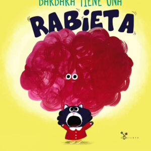Bárbara tiene una rabieta