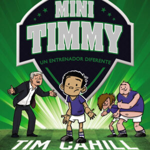 Mini Timmy. Un entrenador diferente