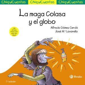 La maga Colasa y el globo