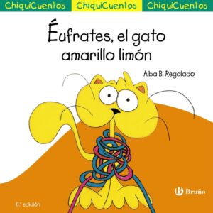 ChiquiCuento 22. Éufrates, el gato amarillo limón