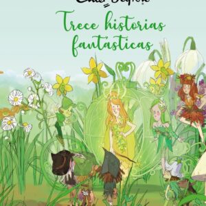Enid Blyton. Trece historias fantásticas