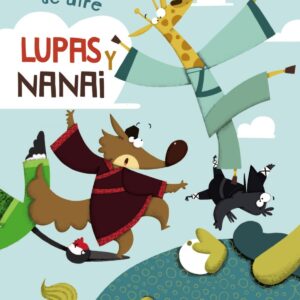 Lupas y Nanai. Un misterio de aire