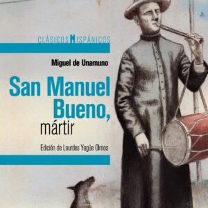 San Manuel Bueno, mártir