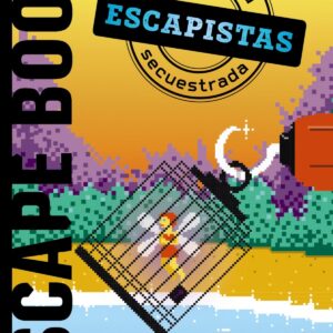 Escapistas: Campanilla secuestrada