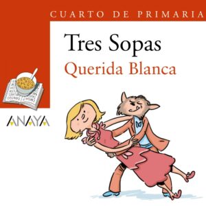 Blíster 'Querida Blanca' 4º de Primaria