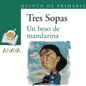 Blíster 'Un beso de mandarina' 5º de Primaria
