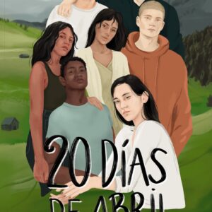 Veinte días de abril