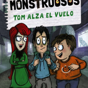 Mordiscos monstruosos 2. Tom alza el vuelo