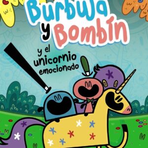 Burbuja y Bombín y el unicornio emocionado