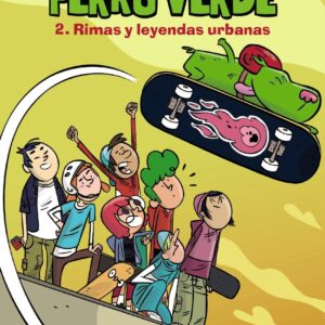 Perro verde 2: Rimas y leyendas urbanas