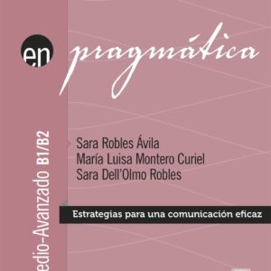 Pragmática. Nivel medio-avanzado B1-B2