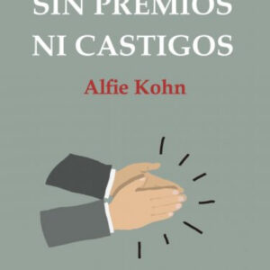 MOTIVAR SIN PREMIOS NI CASTIGOS