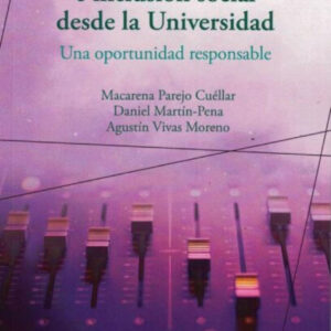 Comunicación científica e inclusión social desde la Universidad: una oportunidad responsable.