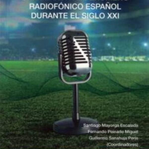 DEPORTE EN LAS ONDAS MIRADA AL FENOMENO RADIOFONICO ESPAÑOL
