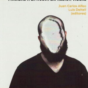 Ante el Caos. Miradas a la nueva expresión visual.