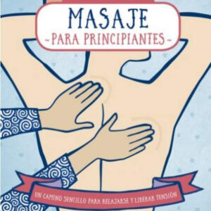 MASAJE PARA PRINCIPIANTES