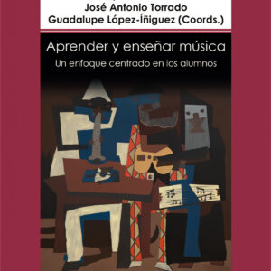 Aprender y enseñar música. Un enfoque centrado en los alumnos