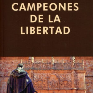 CAMPEONES DE LA LIBERTAD