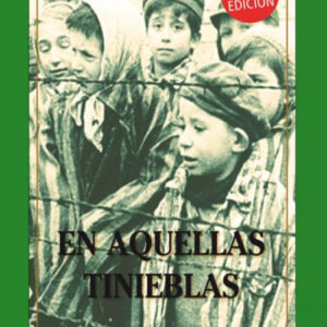 EN AQUELLAS TINIEBLAS.